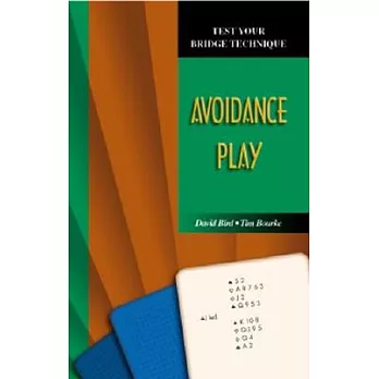 Avoidance Play