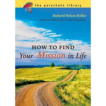 How To Find Your Mission In Life