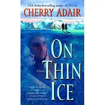 On Thin Ice