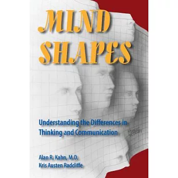 Mind Shapes: Understanding The Differences In Thinking And Communication
