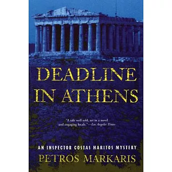 Deadline in Athens: An Inspector Costas Haritos Mystery