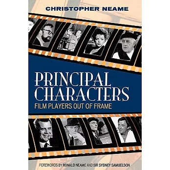 Principal Characters: Film Players Out of Frame