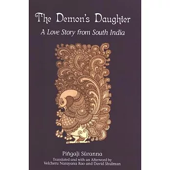 The Demon’s Daughter: A Love Story from South India
