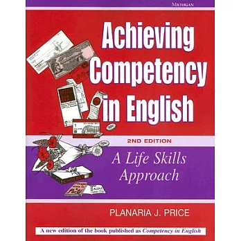 Achieving Competency in English: A Life Skills Approach
