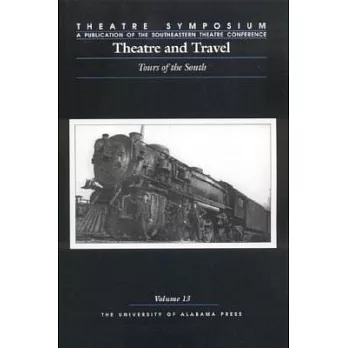 Theatre And Travel: Tours of the South