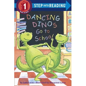 Dancing dinos go to school /