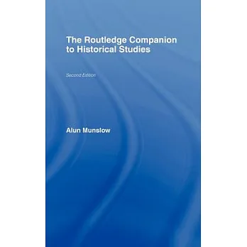 博客來-The Routledge Companion to Historical Studies