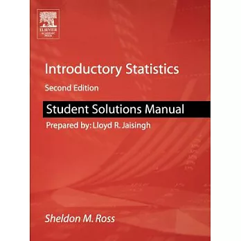 Introductory Statistics: Student Solutions Manual to Accompany