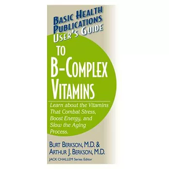 User’s Guide to the B-complex Vitamins