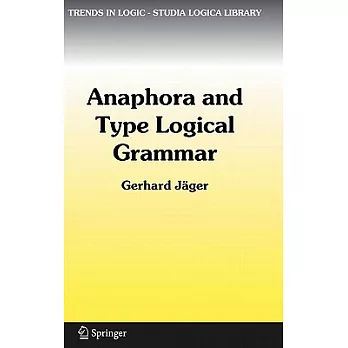 Anaphora And Type Logical Grammar