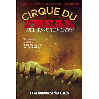 Cirque du freak(9) : Killers of the dawn. /