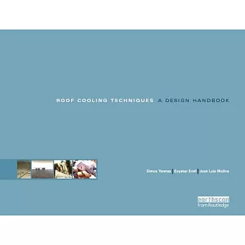 Roof Cooling Techniques: A Design Handbook [With CD-ROM]