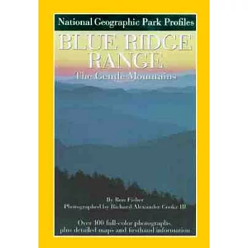 Blue Ridge Range: The Gentle Mountains