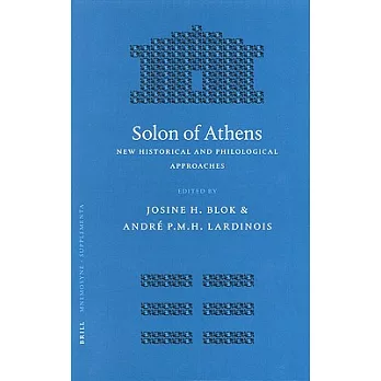 Solon of Athens: New Historical And Philological Approaches