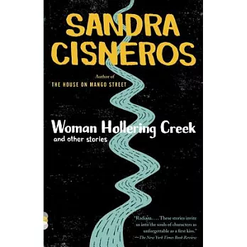 Woman hollering creek and other stories /