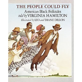 The people could fly : American Black folktales /