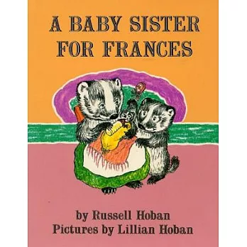 A Baby Sister for Frances