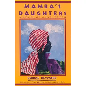 Mamba’s Daughters: A Novel of Charleston