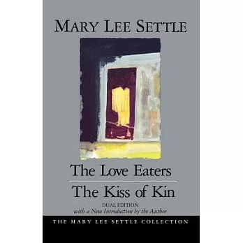 The Love Eaters the Kiss of Kin/2 Books in 1: The Kiss of Kin