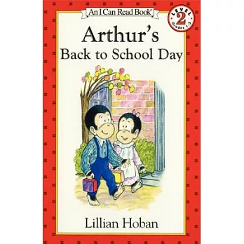 Arthur’s Back to School Day（I Can Read Level 2）