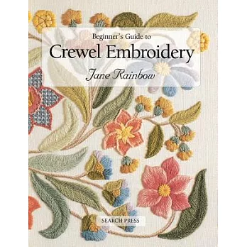 Beginner’s Guide to Crewel Embroidery