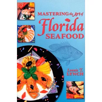 Mastering the Art of Florida Seafood