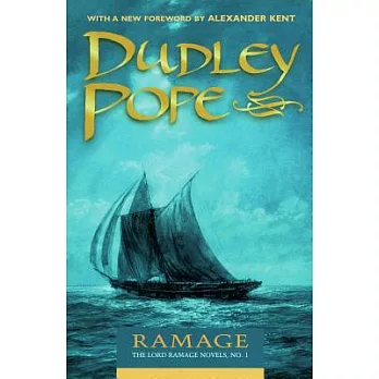 Ramage: The Lord Ramage Novels