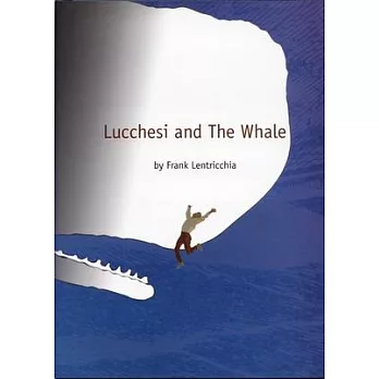 Lucchesi and the Whale