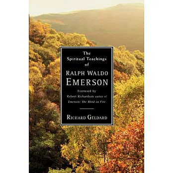 The Spiritual Teachings of Ralph Waldo Emerson