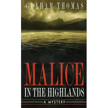 Malice in the Highlands