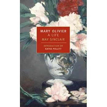 Mary Olivier: A Life