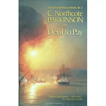 Devil to Pay: The Richard Delancey Novels