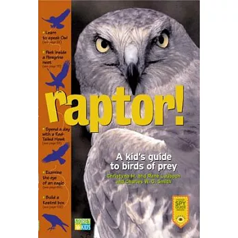 Raptor!: A Kid’s Guide to Birds of Prey