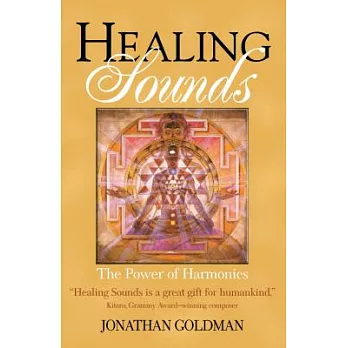 Healing Sounds: The Power of Harmonics