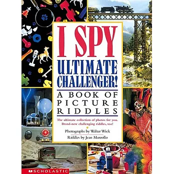 I Spy Ultimate Challenger: A Book of Picture Riddles