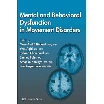 Mental and Behavioral Dysfunction in Movement Disorders
