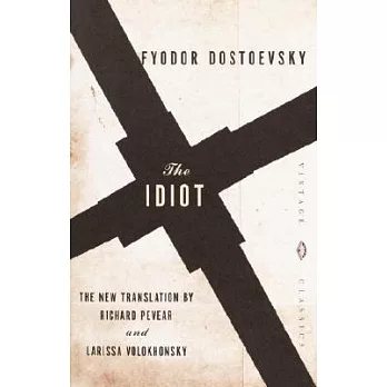 The idiot /