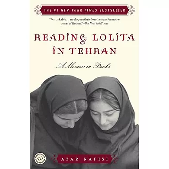 Reading Lolita in Tehran : a memoir in books /