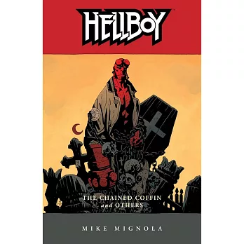 Hellboy 3: The Chained Coffin and Others