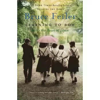 Learning to Bow: Inside the Heart of Japan