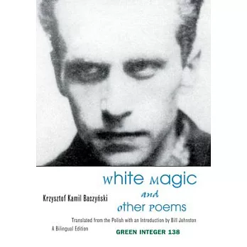 White Magic And Other Poems