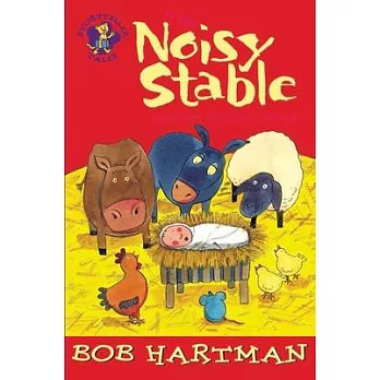 The Noisy Stable: And Other Christmas Stories