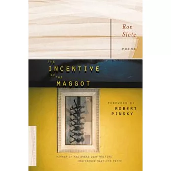 The Incentive Of The Maggot