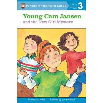 Young Cam Jansen and the New Girl Mystery（Penguin Young Readers, L3）