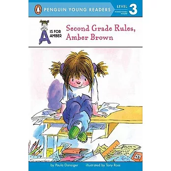 Second Grade Rules, Amber Brown（Penguin Young Readers, L3）