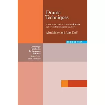 Drama Techniques: A Resource Book of Commuinication Activities for Language Teachers