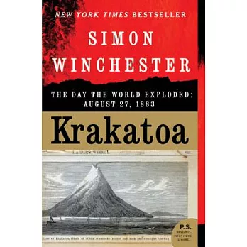 Krakatoa: The Day The World Exploded: August 27, 1883