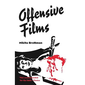 Offensive Films