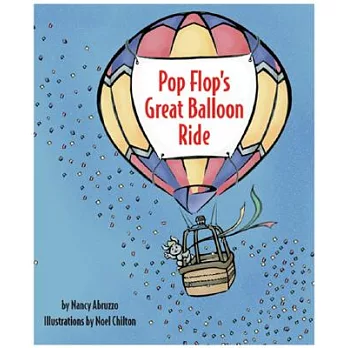 Pop Flop’s Great Balloon Ride