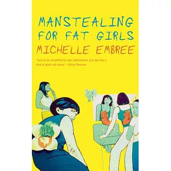 Manstealing for Fat Girls